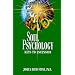 Soul Psychology: Keys to Ascension (Easy-To-Read Encyclopedia of the Spiritual Path)