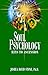 Soul Psychology: Keys to Ascension (The Ascension Series)