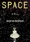 Space: A Memoir