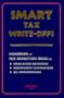 Smart Tax Write-Offs: Hundreds of Tax Deduction Ideas for Home-Based Businesses, Independent Contractors, All Entrepreneurs