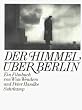 Der Himmel �ber Berlin: Ein Filmbuch