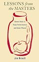Lessons from the Masters: Seven Keys to Peak Performance and Inner Peace