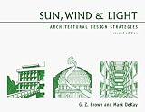 Sun, Wind and Light: Architectural Design Strategies