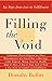 Filling the Void: Six Steps from Loss to Fulfilment
