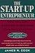The Start-up Entrepreneur: How You Can Succeed in Building Your Own Company