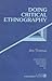 Doing Critical Ethnography (Qualitative Research Methods) Cover