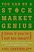 Books : You Can Be a Stock Market Genius Even if You're Not Too Smart: Uncover the Secret Hiding Places of Stock Market Profits