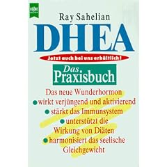 DHEA. Das Praxisbuch.