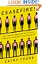 Ceasefire!: Why Women and Men Must Join Forces to Achieve True Equality
