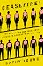 Ceasefire!: Why Women and Men Must Join Forces to Achieve True Equality