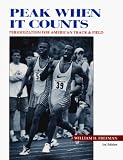 Peak When It Counts: Periodization for American Track and Field