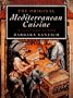 The Original Mediterranean Cuisine: Medieval Recipes for Today