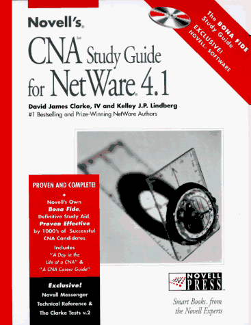 Novells CNA Study Guide for NetWare 4, with CD-ROM (Novell Press)