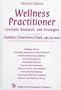 Wellness Practitioner : Concepts, Research, and Strategies (2nd Edition)