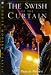 The Swish of the Curtain (Hodder Modern Classics)