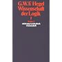 Werke in 20 B�nden und Register, Bd.5, Wissenschaft der Logik I. Die objektive Logik.