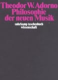 Suhrkamp Taschenbuch Wissenschaft, Nr - 239: Philosophie der neuen Musik - Theodor W. Adorno