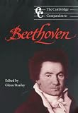 The Cambridge Companion to Beethoven (Cambridge Companions to Music)