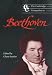 The Cambridge Companion to Beethoven (Cambridge Companions to Music)