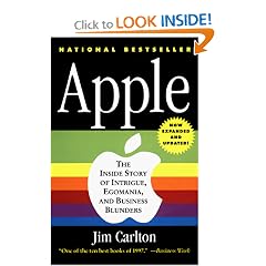 Apple: The Inside Story of Intrigue, Egomania, and Business Blunders