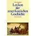 Lexikon der amerikanischen Geschichte
