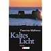 Kaltes Licht