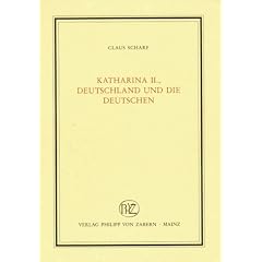Katharina II., Deutschland und die Deutschen