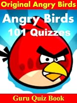 Click to Download Free Kindle Book -> Angry Birds Quiz Book : 101 Quizzes for Original Angry Birds