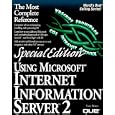 Using Microsoft Internet Information Server (Using ... (Que))