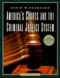America's Courts and the Criminal Justice System