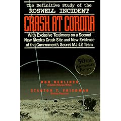 Crash at Corona: the Us Military Retrieval and Cover-up of a UFO