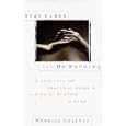 Stay Close and Do Nothing: A Spiritual and Practical Guide to Caring for the Dying at Home