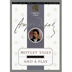 Motley Tales and a Play: The New York Public Library Collector's Edition (New York Public Library Collector's Editions)