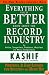 Everything You'd Better Know About the Record Industry