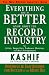 Everything You'd Better Know About the Record Industry