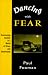 Dancing with Fear: Overcoming Anxiety in a World of Stress and Uncertainty
