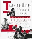 Teaching Music in the Secondary Schools (Music)