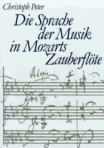Die Sprache der Musik in Mozarts Zauberfl�te