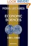 Nobel Lectures in Economic Sciences, Vol 2 (1981-1990): The Sveriges Riksbank (Bank of Sweden) Prize in Economic Sciences in Memory of Alfred Nobel ... Including Presentation Speeches and Laureate)