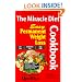 The Miracle Diet Cookbook: Easy Permanent Weight Loss Cookbook : Fat Free, Cholesterol Free, High Fiber