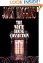 The White House Connection