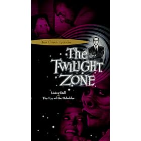 The Twilight Zone: Eye of the Beholder/ Living Doll [VHS]