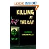 Killing at the Cat: The First Lexy Hyatt Mystery