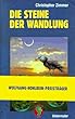 Die Steine der Wandlung
