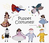 You can make Puppet Costumes!