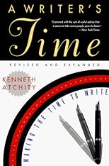 A Writer's Time: Making the Time to Write