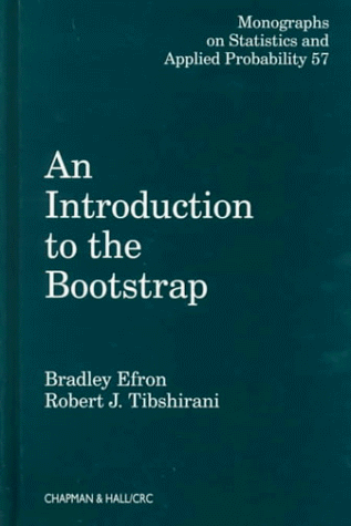 An Introduction to the Bootstrap (Monographs on Statistics and Applied Probability)