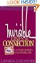 Invisible Lines of Connection: Sacred Stories of the Ordinary (The Kushner series)