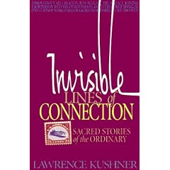 Invisible Lines of Connection: Sacred Stories of the Ordinary