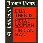Caravan of Dreams Theater Vol. : Billy the Kid, Metal Woman, Tin Can Man book cover
